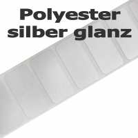 Polyesteretiketten - silber glanz auf 3 Zoll Rollenkern